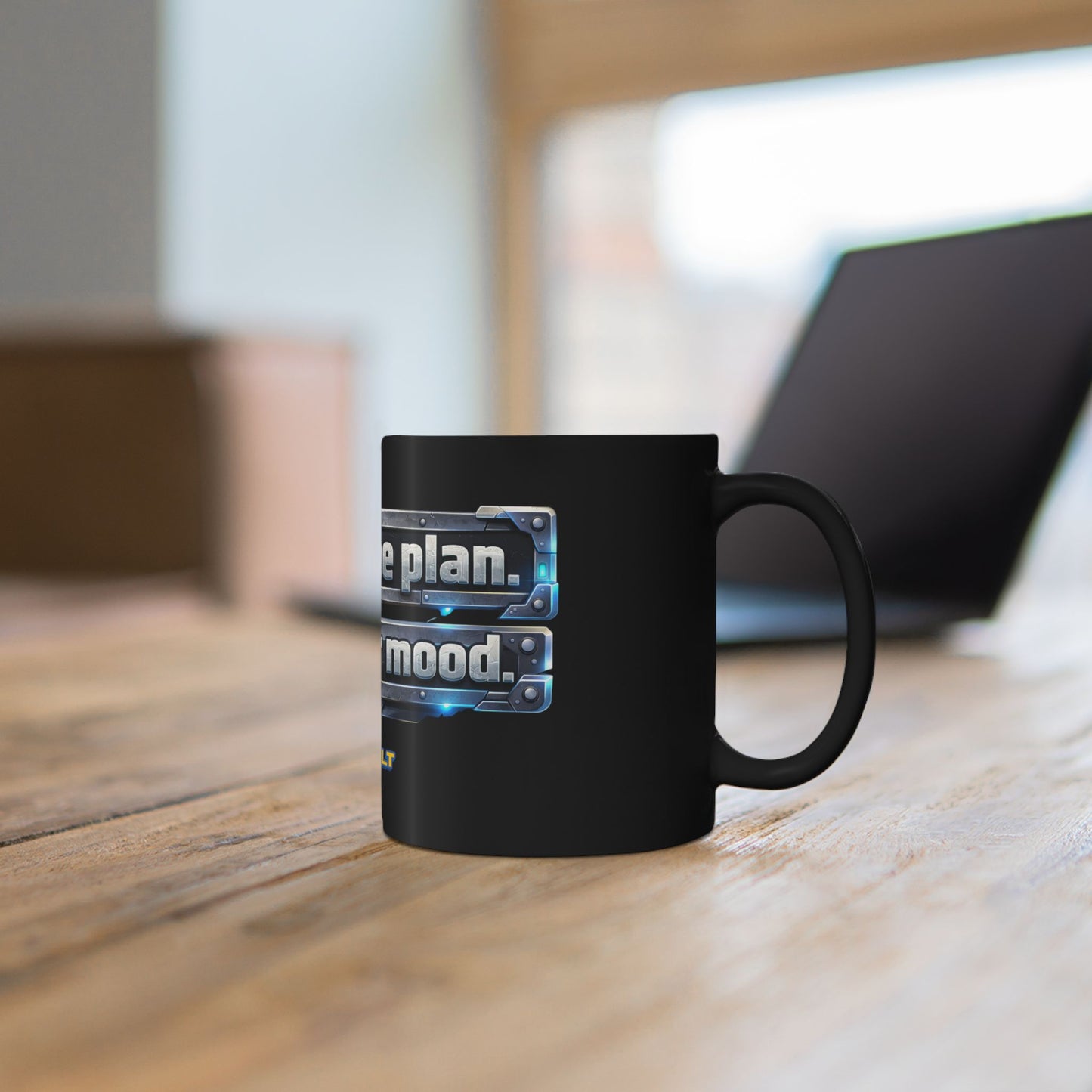 Follow The Plan. Not Your Mood. – Black Ceramic Mug